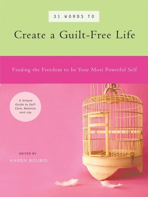 cover image of 31 Words to Create a Guilt-Free Life